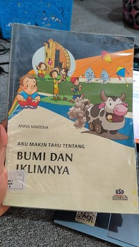 Image of Aku Makin Tahu Tentang Bumi dan Iklimnya